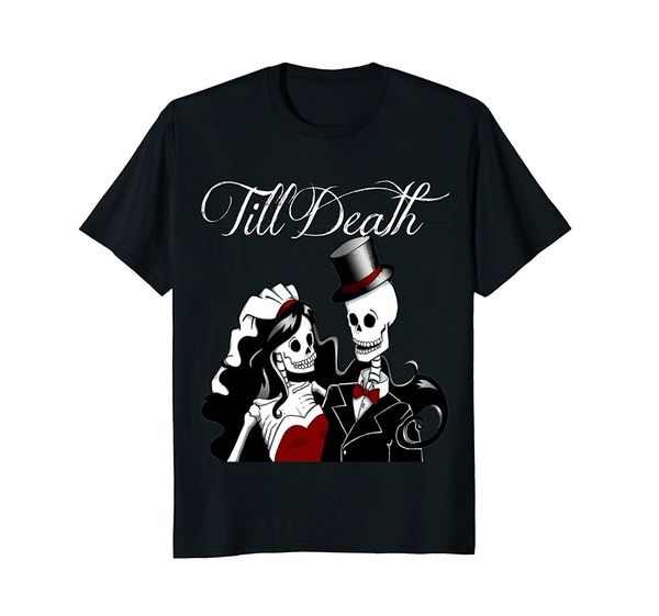 2019 new summer tee shirt wedding skulls shirt bride groom till death anniversary ink fashion t-shirt
2019 new summer tee shirt wedding skulls shirt bride groom till death anniversary ink fashion t-shirt