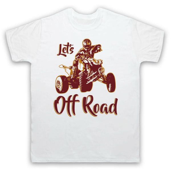 let's off road quad biking utv atv love of quad bike men 2019 summer fashion selling designer t shirts
let's off road quad biking utv atv love of quad bike men 2019 summer fashion selling designer t shirts