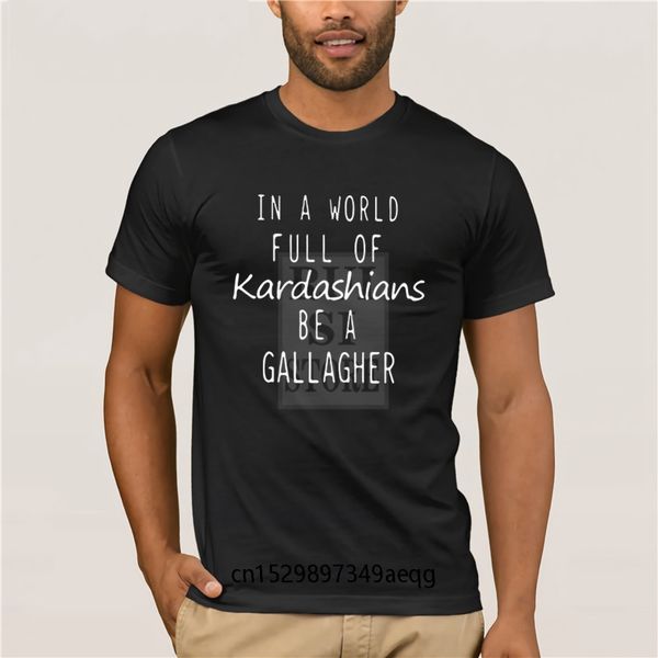 freedomtees в мире, полном kardashians будь gallagher мужской футболки shameless
freedomtees в мире, полном kardashians будь gallagher мужской футболки shameless