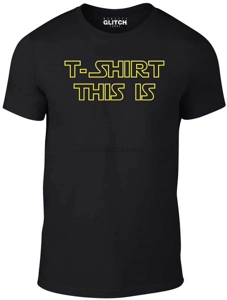 t shirt this is t-shirt - funny sci-fi star tee side wars dark clones death film comfortable t shirtcasual short sleeve tee
t shirt this is t-shirt - funny sci-fi star tee side wars dark clones death film comfortable t shirtcasual short sleeve tee