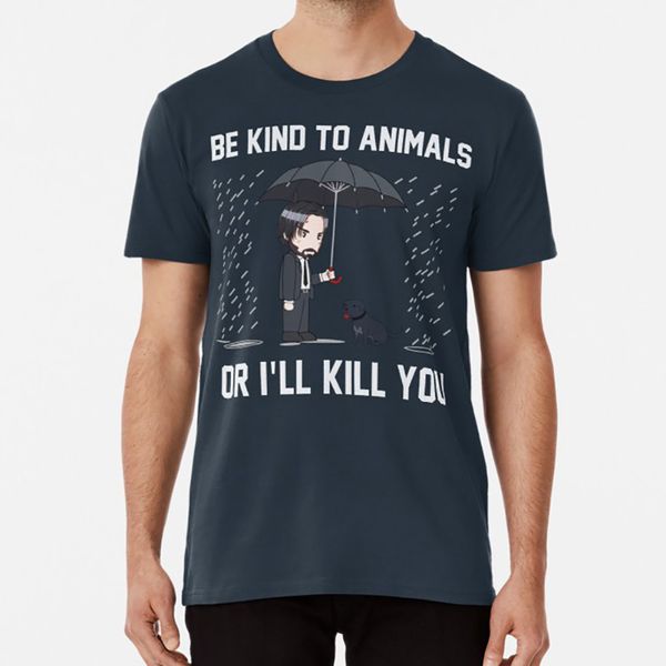 be kind to animals or ill kill you shirt wick t shirt kind animals ill kill you john dog care love puppy
be kind to animals or ill kill you shirt wick t shirt kind animals ill kill you john dog care love puppy