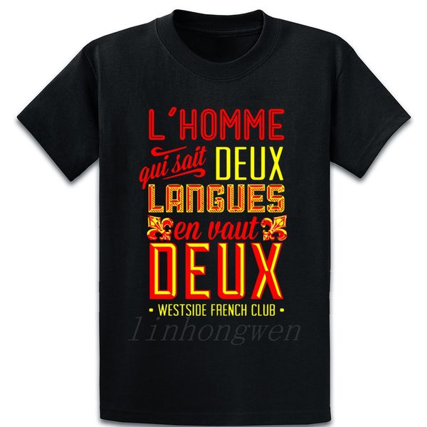 l homme qui sait deux langues en vaut deux westsid t shirt interesting pictures cotton basic solid o-neck designer authentic
l homme qui sait deux langues en vaut deux westsid t shirt interesting pictures cotton basic solid o-neck designer authentic