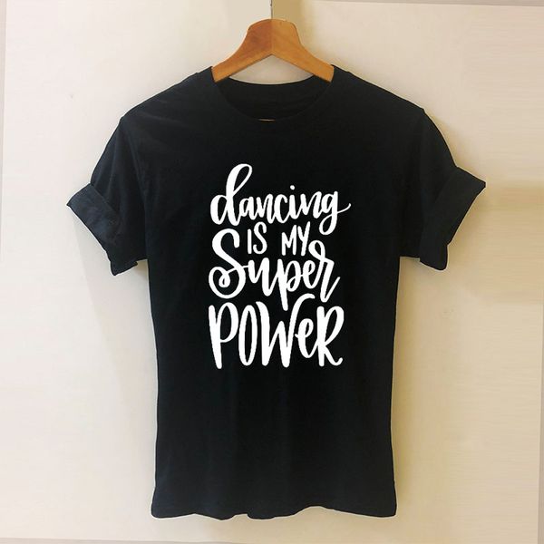 dancing is my super power dance mom graphic logo t shirt short sleeve o-neck cotton t-shirt girls tee woman clothing
dancing is my super power dance mom graphic logo t shirt short sleeve o-neck cotton t-shirt girls tee woman clothing