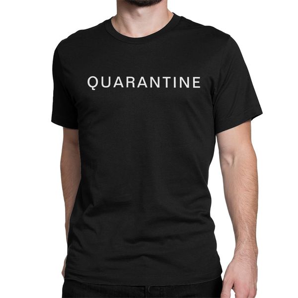 men t-shirt quarantine unique 100% cotton tee shirt short sleeve senior t shirts o neck plus size new arrival
men t-shirt quarantine unique 100% cotton tee shirt short sleeve senior t shirts o neck plus size new arrival