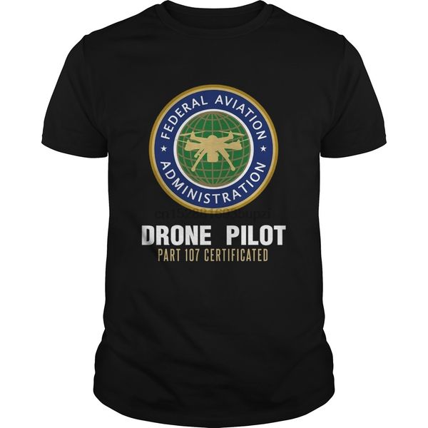 men tshirt faa licensed part 107 drone uas uav quadcopter pilot t-shirt cool women t-shirt tees top
men tshirt faa licensed part 107 drone uas uav quadcopter pilot t-shirt cool women t-shirt tees top