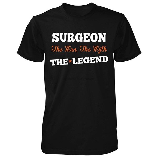 man t-shirt surgeon the man the myth the legend - tshirt