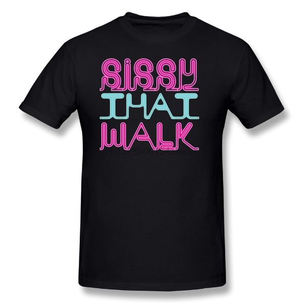 xxxxxl sissy that walk rupaul drag race t shirt 100% cotton casual t-shirt men crew neck short sleeves tee shirt