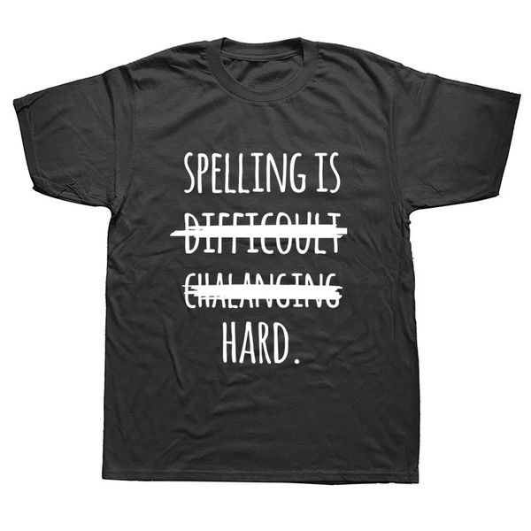 spelling is hard slogan funny school awesome graphic fashion new cotton short sleeve t shirts novelty o-neck t-shirt
spelling is hard slogan funny school awesome graphic fashion new cotton short sleeve t shirts novelty o-neck t-shirt