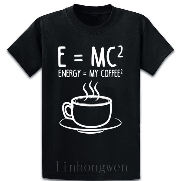 coffee tshirt for coffee lover e mc2 energy my t shirt fit spring autumn basic trend o-neck cotton designing trend shirt
coffee tshirt for coffee lover e mc2 energy my t shirt fit spring autumn basic trend o-neck cotton designing trend shirt