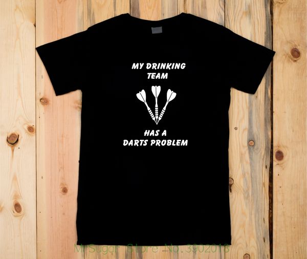 black t shirt my drinking team has a darts problem your name printed on back tees custom any logo size
black t shirt my drinking team has a darts problem your name printed on back tees custom any logo size