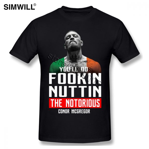 fashion men the notorious conor mcgregor t shirt fookin nuttin tees shirt eco cotton short sleeve shirts o neck t-shirt
fashion men the notorious conor mcgregor t shirt fookin nuttin tees shirt eco cotton short sleeve shirts o neck t-shirt