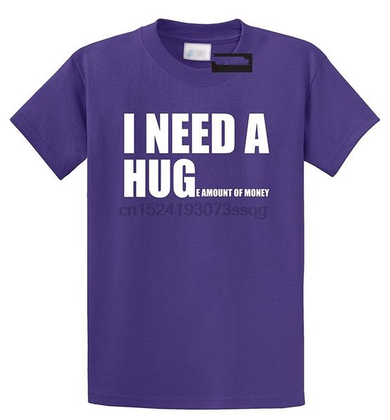 online t shirt printing i need hug huge amount money o-neck short sleeve friend shirts for men
online t shirt printing i need hug huge amount money o-neck short sleeve friend shirts for men