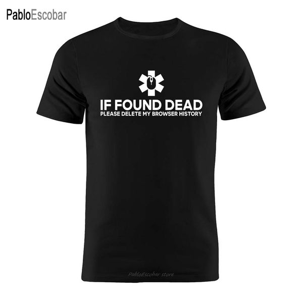 shubuzhi cotton t shirt if found dead please delete my browser history funny joke minimalist artwork gift tee
shubuzhi cotton t shirt if found dead please delete my browser history funny joke minimalist artwork gift tee