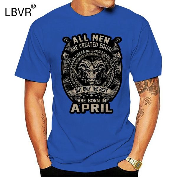 all men are created equal but only the are born in april men t shirt cotton
all men are created equal but only the are born in april men t shirt cotton
