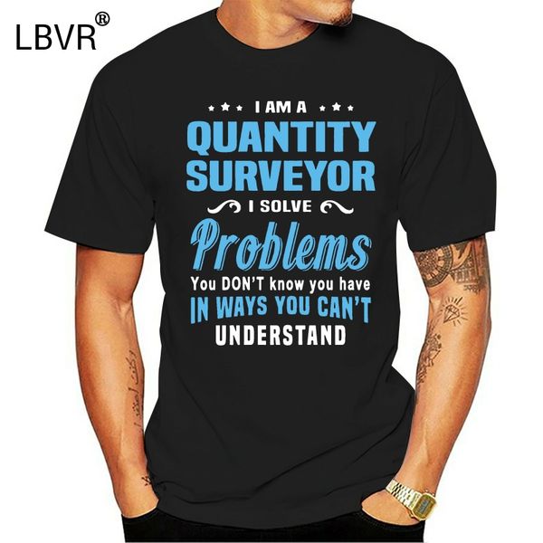 funny quantity surveyor tshirt men classical men tee shirt crew neck camisas shirt