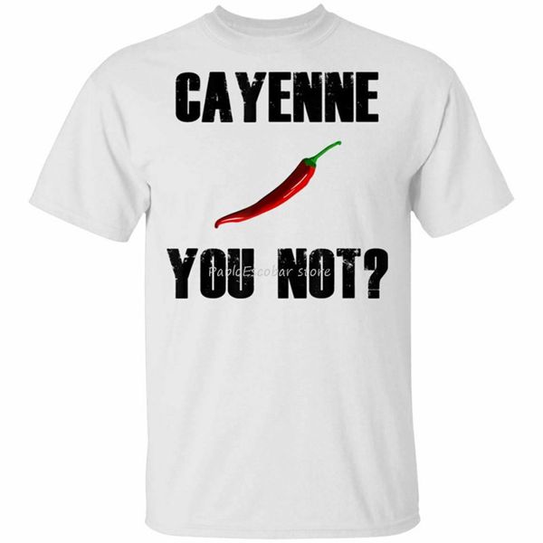 men cotton tshirt new man bigger size teeshirt cayenne you not funny pepper t-shirt size s-3xl harajuku hip hop tee shirt
men cotton tshirt new man bigger size teeshirt cayenne you not funny pepper t-shirt size s-3xl harajuku hip hop tee shirt