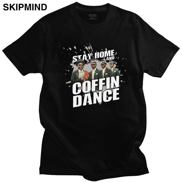 humor stay home and coffin dance t shirt for men round-neck short sleeved funeral dancing meme casual tshirt cotton tee
humor stay home and coffin dance t shirt for men round-neck short sleeved funeral dancing meme casual tshirt cotton tee