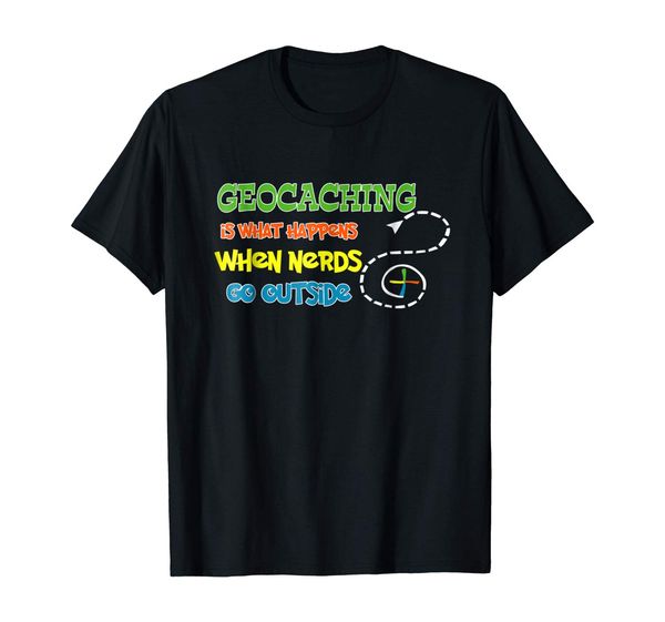 geocaching t-shirt what happens when nerds go outside gift