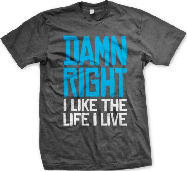 damn right i like the life i live - biggie big hip hop lyrics fashion men t shirt tees custom hip hop t shirt
damn right i like the life i live - biggie big hip hop lyrics fashion men t shirt tees custom hip hop t shirt