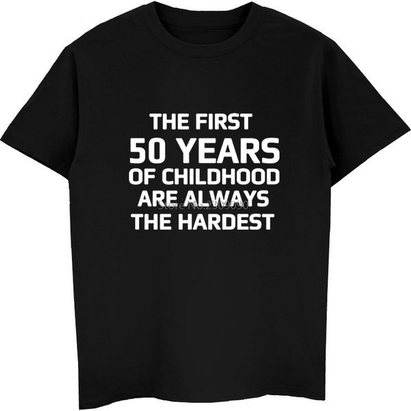 new summer fashion the first 50 years of childhood t shirt men cotton short sleeve mans 50th birthday t-shirt cool tees
new summer fashion the first 50 years of childhood t shirt men cotton short sleeve mans 50th birthday t-shirt cool tees