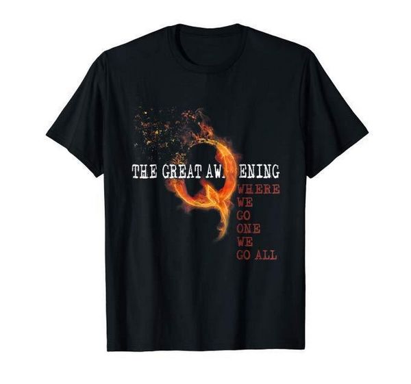 q огонь q великое пробуждение где we go one we go all сша t-shirt black хлопок прохладный подарков личность футболочку
q огонь q великое пробуждение где we go one we go all сша t-shirt black хлопок прохладный подарков личность футболочку