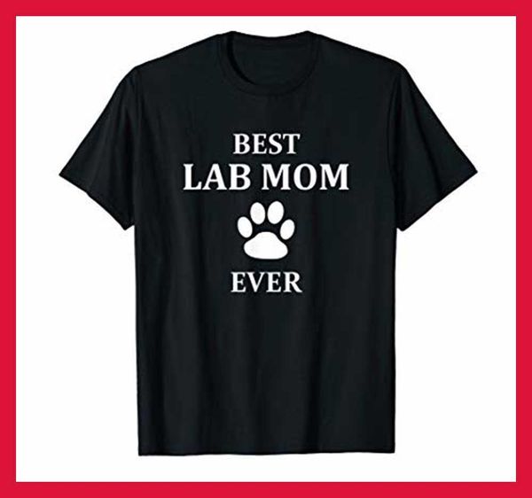 cool lab mom ever w paw t shirt labrador dog tee cool shirt black mens