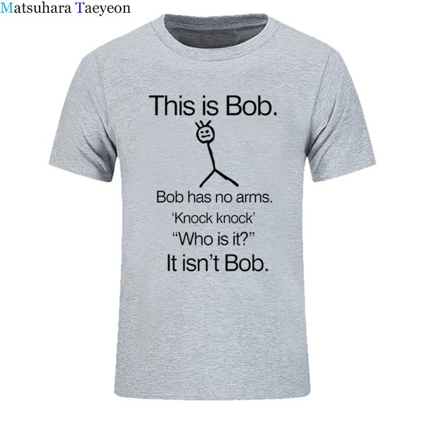 this is bob knock knock funny joke t shirts men o neck short sleeve cotton mens t-shirt hiphop man tees tshirt
this is bob knock knock funny joke t shirts men o neck short sleeve cotton mens t-shirt hiphop man tees tshirt