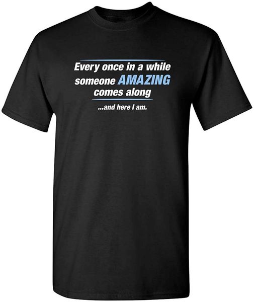 cool men t-shirt someone amazing comes along guys cotton tshirt graphic novelty funny t shirt slim fit
cool men t-shirt someone amazing comes along guys cotton tshirt graphic novelty funny t shirt slim fit