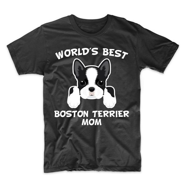 boston terrier mom shirt - world's boston terrier mom dog owner t - shirt custom graphic tees tee shirt