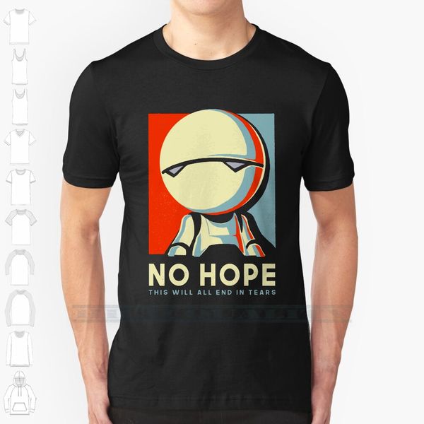 no hope custom design print for men women cotton new cool tee t shirt big size 6xl paranoia paranoid marvin robot
no hope custom design print for men women cotton new cool tee t shirt big size 6xl paranoia paranoid marvin robot