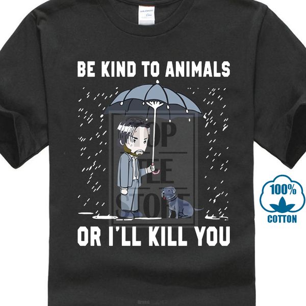 john wick be kind to or i'll kill you black t shirt size cartoon t shirt men new fashion tshirt 010352
john wick be kind to or i'll kill you black t shirt size cartoon t shirt men new fashion tshirt 010352