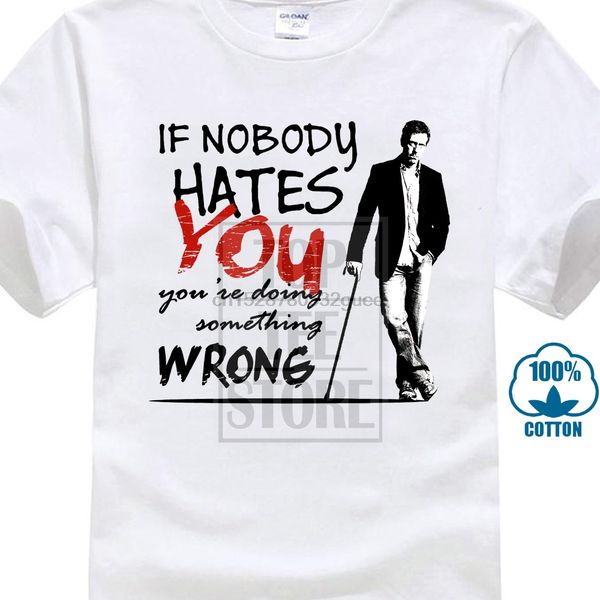 dr house md if nobody hates you men t shirt pop casual oversize cotton crewneck custom short sleeve mens t shirts fashion 2019
dr house md if nobody hates you men t shirt pop casual oversize cotton crewneck custom short sleeve mens t shirts fashion 2019