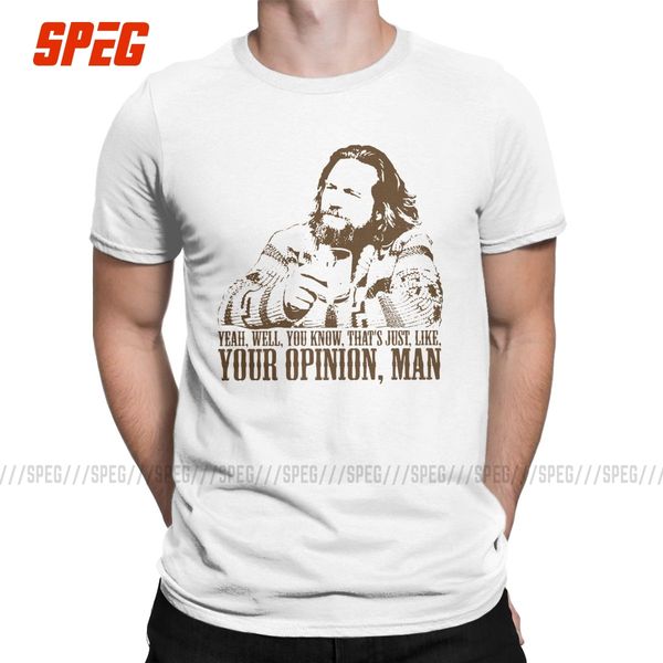 men t-shirts the big lebowski just like you're opinion fashion cotton tee shirt short sleeve plus size t shirt summer male
men t-shirts the big lebowski just like you're opinion fashion cotton tee shirt short sleeve plus size t shirt summer male