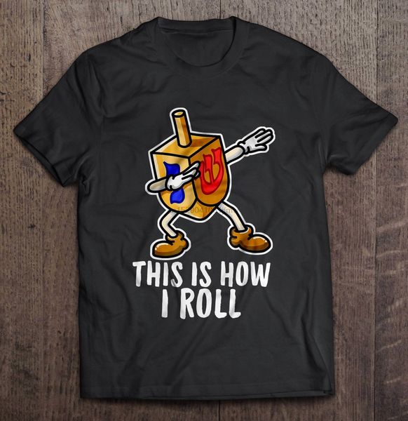 men funny t shirt fashion tshirt this is how i roll dreidel dabbing hanukkah women t-shirt
men funny t shirt fashion tshirt this is how i roll dreidel dabbing hanukkah women t-shirt