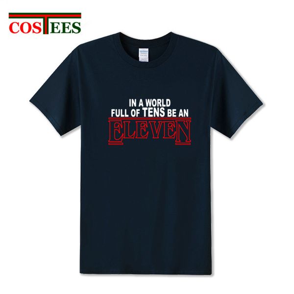 2018 год повседневная мужская футболка stanger вещи t shirt homme мужчин в мире, полном десятиначальниками быть одиннадцать мужской основной
2018 год повседневная мужская футболка stanger вещи t shirt homme мужчин в мире, полном десятиначальниками быть одиннадцать мужской основной