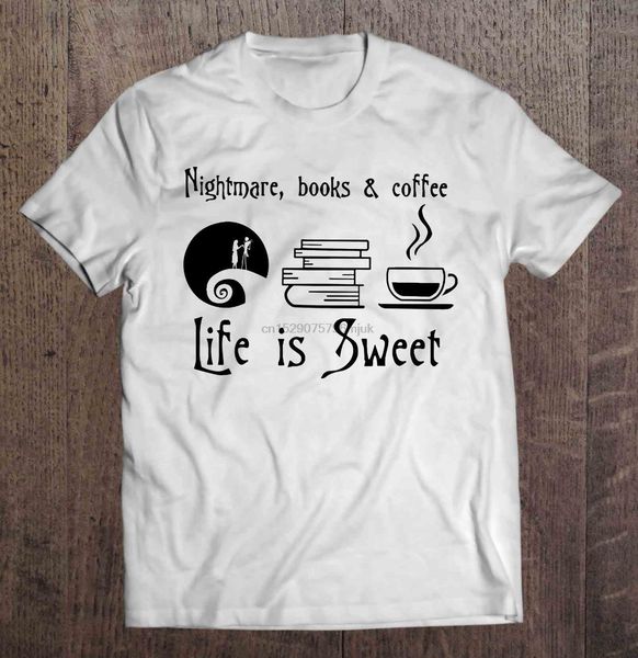 men t shirt nightmare books & coffee life is sweet women t-shirt