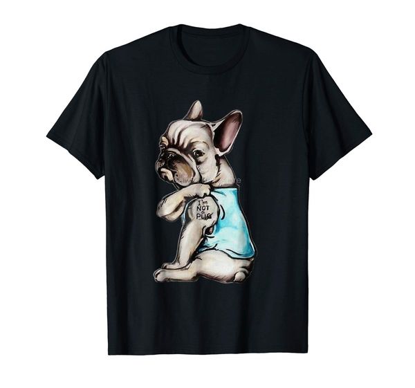 brand men shirt i m frenchie not a pug quality fashion short sleeve men casual o-neck loose summer t shirt for men
brand men shirt i m frenchie not a pug quality fashion short sleeve men casual o-neck loose summer t shirt for men