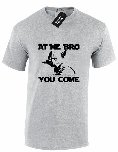 at me bro you come mens t shirt funny yoda design star darth jedi wars joke
at me bro you come mens t shirt funny yoda design star darth jedi wars joke