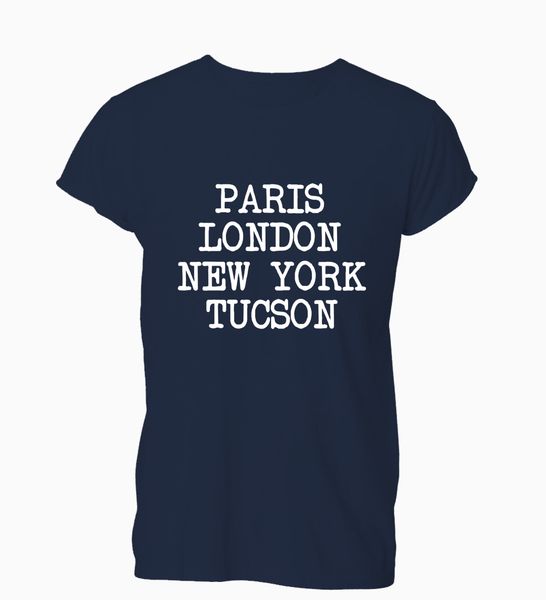 new york london paris tucson usa city t shirt tshirt mens womens gift tee shirt 
new york london paris tucson usa city t shirt tshirt mens womens gift tee shirt
