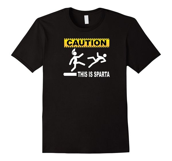 2019 100% cotton fashion caution this is sparta - humorous t shirt