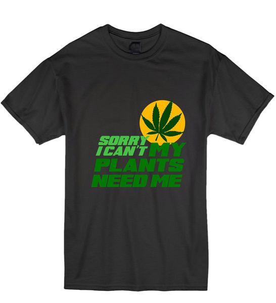 2019 fashion summer cool funny t-shirt sorry i can't my plants need me stoner stoned humour tee shirt design
2019 fashion summer cool funny t-shirt sorry i can't my plants need me stoner stoned humour tee shirt design