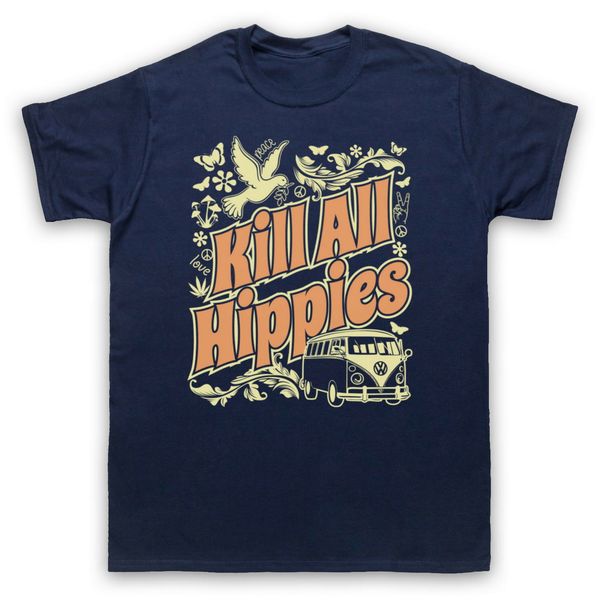kill all hippies funny slogan joke anti hippie yuppie mens womens men tee t shirt t-shirt outfit casual
kill all hippies funny slogan joke anti hippie yuppie mens womens men tee t shirt t-shirt outfit casual