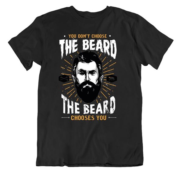 you dont choose the beard it chooses you comedy slogan mens funny t shirt men t shirt
you dont choose the beard it chooses you comedy slogan mens funny t shirt men t shirt