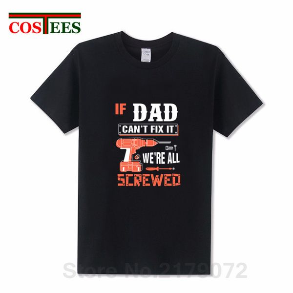 if dad can't fix it we're all screwed t shirt men birthday gift for grandpa dad papa shirt man casual thanksgiving day tee shirt
if dad can't fix it we're all screwed t shirt men birthday gift for grandpa dad papa shirt man casual thanksgiving day tee shirt