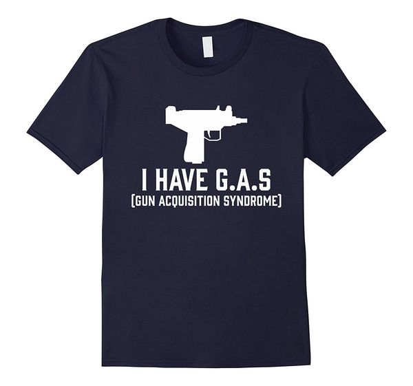 2019 fashion have gas gun acquisition syndrome automatic funny uzi tee tee shirt