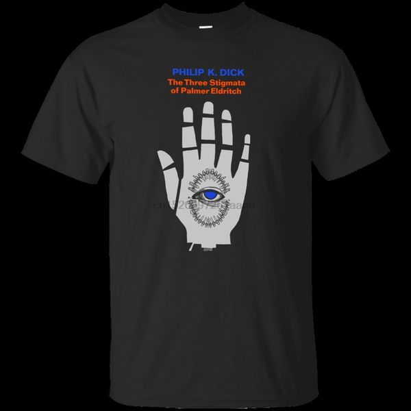 three stigmata of palmer eldritch philip k. dick t-shirt cool casual pride t shirt men new fashion tshirt ing
three stigmata of palmer eldritch philip k. dick t-shirt cool casual pride t shirt men new fashion tshirt ing