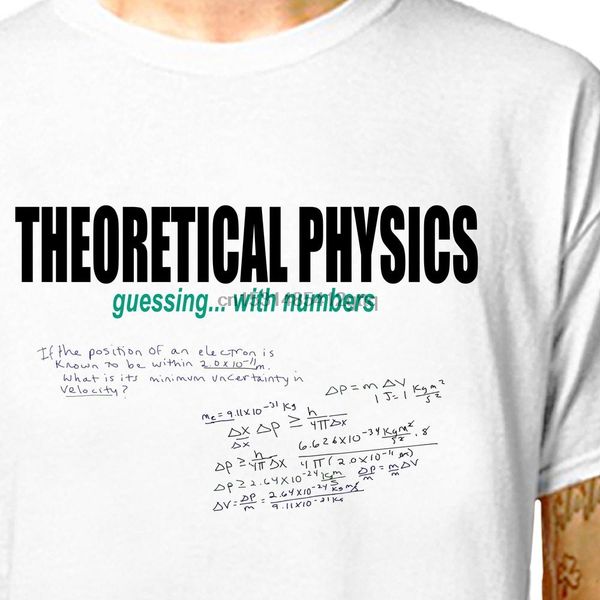 t shirt theoretical physics 100% cotton tees (lazycarrot) funny heisenberg uncertainty principle
t shirt theoretical physics 100% cotton tees (lazycarrot) funny heisenberg uncertainty principle