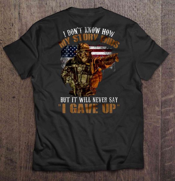 men t shirt i don't know how my story ends but it will never say i gave up american flag veteran version women t-shirt
men t shirt i don't know how my story ends but it will never say i gave up american flag veteran version women t-shirt