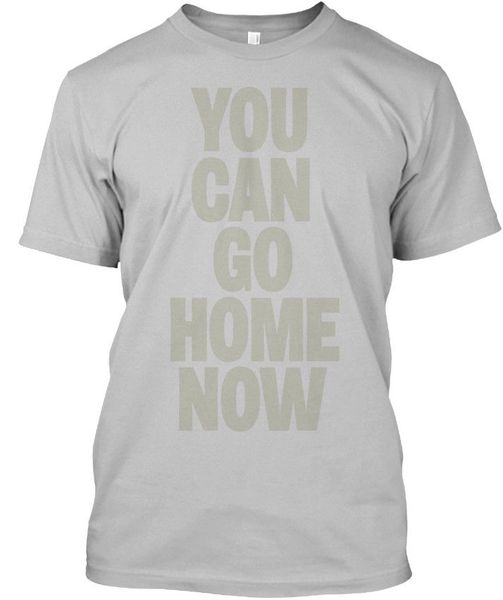 comfortable you can go home now - stylisches t-shirt stylisches t-shirt cool t-shirts designs selling men
comfortable you can go home now - stylisches t-shirt stylisches t-shirt cool t-shirts designs selling men