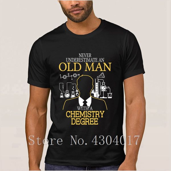never underestimate old man with chemistry degree t shirt o neck leisure humorous men's t-shirt homme fitted hiphop
never underestimate old man with chemistry degree t shirt o neck leisure humorous men's t-shirt homme fitted hiphop